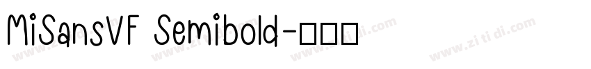 MiSansVF Semibold字体转换